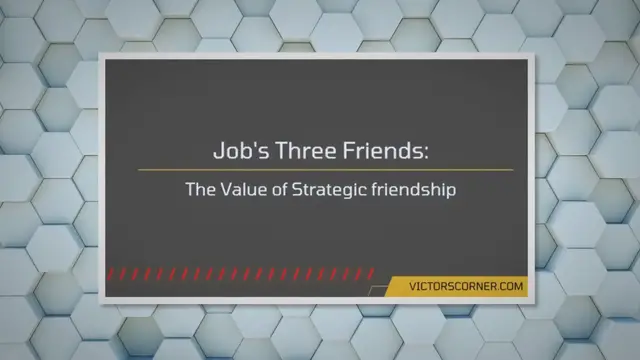 Video thumbnail for Job’s Three Friends: The Great Importance of Strategic Friendship