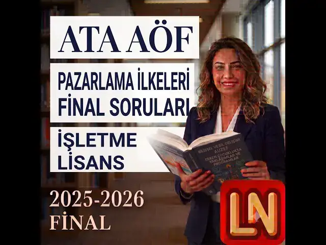 Video thumbnail for Ata Aöf Pazarlama İlkeleri 2025-2026 Final Soruları