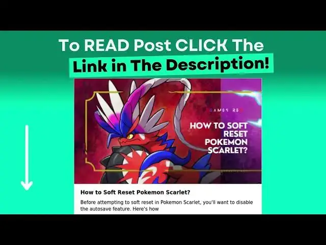 Video thumbnail for How to Soft Reset Pokemon Scarlet?