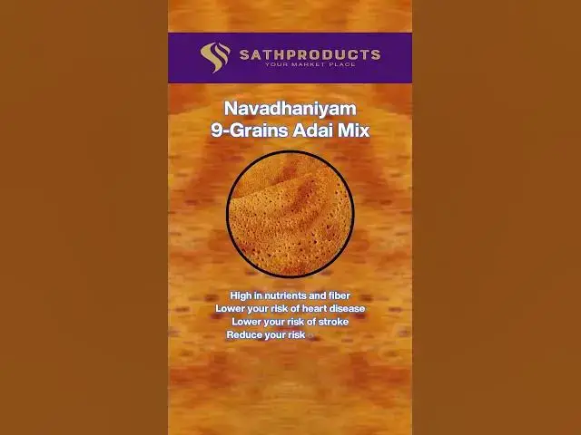 'Video thumbnail for Health benefits of Navadhaniyam / 9-Grains Adai Mix'