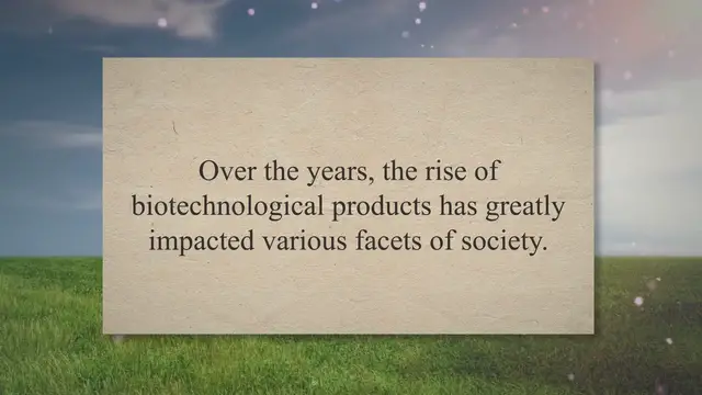 Video thumbnail for The impact of using biotechnology products on society