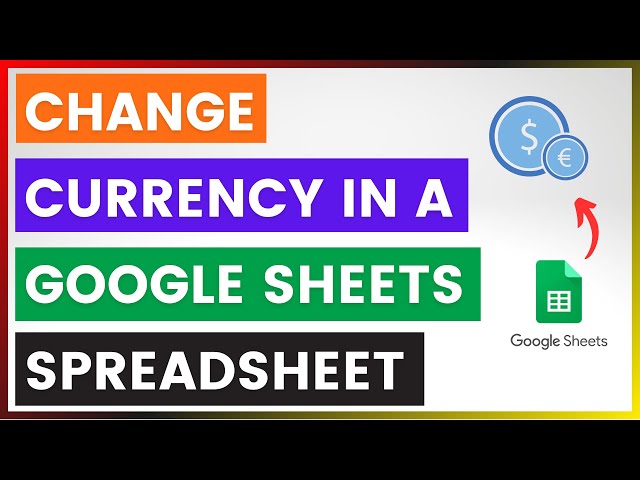 Video thumbnail for How To Change Currency In A Google Sheets Spreadsheet? [in 2025]