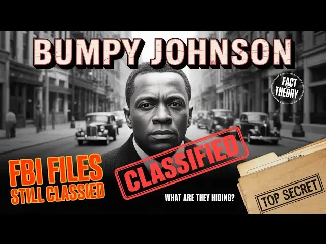 Video thumbnail for Why Was Bumpy Johnson SILENCED? The Secret FBI File They Buried for 50 Years
