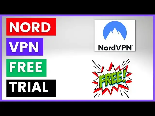 Video thumbnail for How To Get A NordVPN Free Trial?