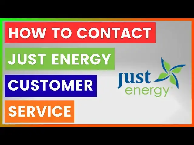 Video thumbnail for How To Contact Just Energy Customer Service? [in 2026]