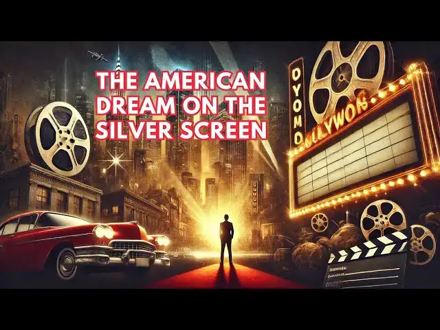 Video thumbnail for The American Dream on the Silver Screen How Hollywood Has Shaped Our Perception of Success, Struggle