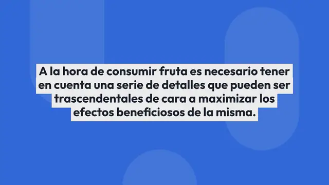 Video thumbnail for ¿Cuánta fruta se debe comer al día?