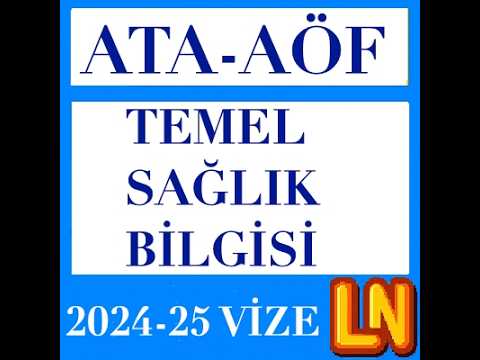 Video thumbnail for Ata Aöf Temel Sağlık Bilgisi 2024-2025 Vize Soruları