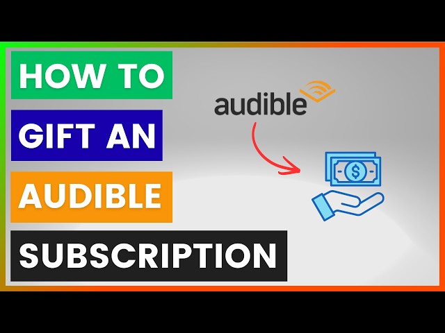 Video thumbnail for How To Gift An Audible Subscription? [in 2026]