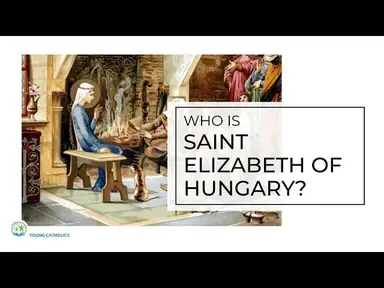 'Video thumbnail for Who Is Saint Elizabeth of Hungary'