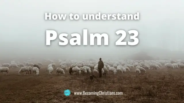 'Video thumbnail for The 10 Powerful Lessons from Psalm 23 You Probably Don't Know'