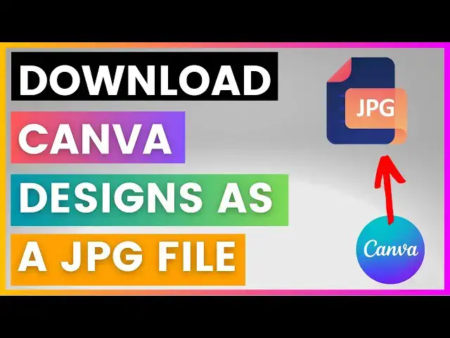 Video thumbnail for How To Download Canva Desings In A JPG File Format? [in 2024]