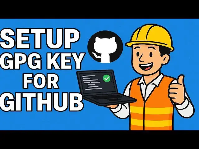 Video thumbnail for How to Configure GPG Key for GitHub | Verify Git Commits with GPG Signature (Step-by-Step Guide)