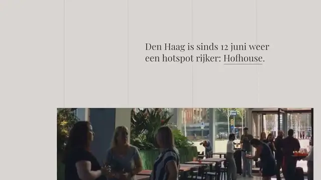Video thumbnail for Nieuwe Haagse hotspot: Hofhouse