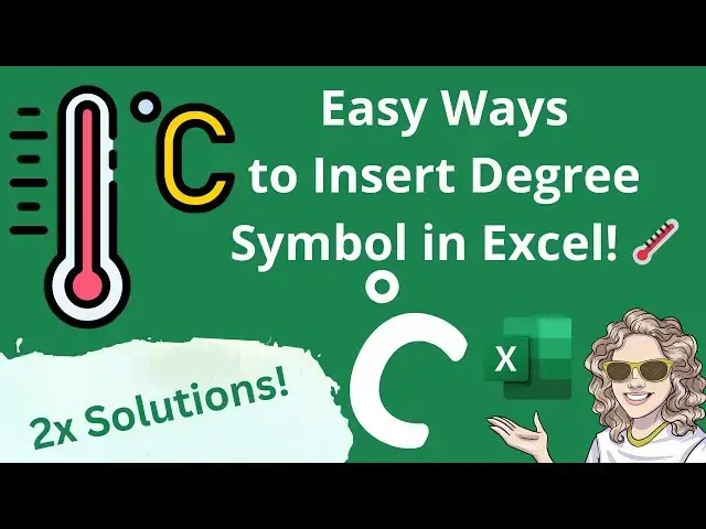 'Video thumbnail for Two Simple Ways to Insert the Degree Symbol Into Excel🌡️ | Boost Your Spreadsheet Skills!'