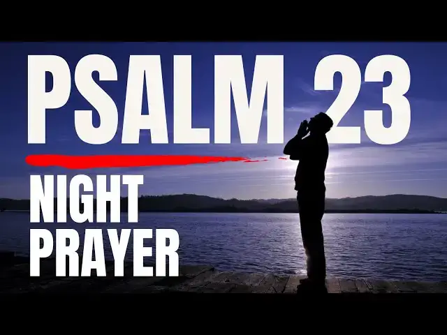 'Video thumbnail for NIGHTTIME PRAYER FOR DEEP REST AND DIVINE PROTECTION'