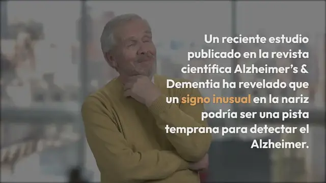 Video thumbnail for Un signo inusual en tu nariz podría ser la primera pista del Alzheimer