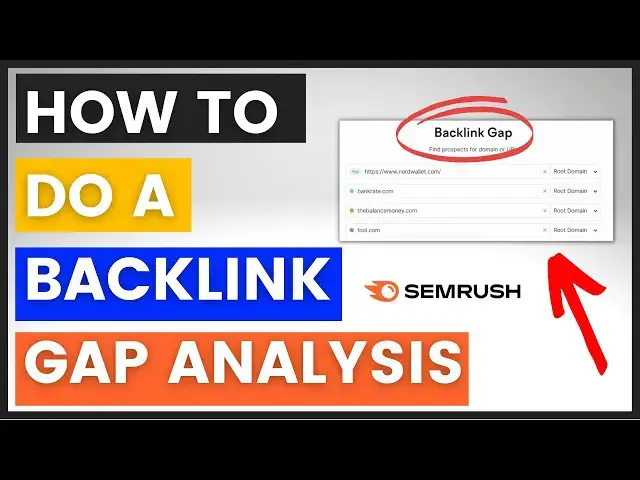 Video thumbnail for How To Do A Backlink Gap Analysis? [in 2023] (Using Semrush)