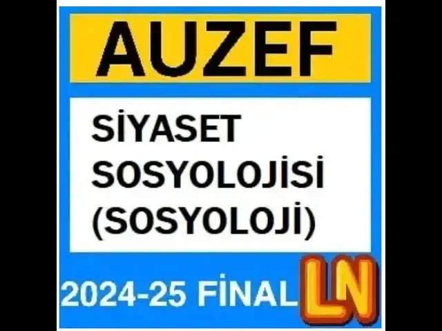 Video thumbnail for Auzef Siyaset Sosyolojisi 2024 - 2025 Final Soruları (Bahar)