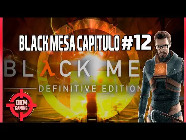 Video thumbnail for ☢ BLACK MESA DEFINITIVE EDITION #12 |GAMEPLAY ESPAÑOL