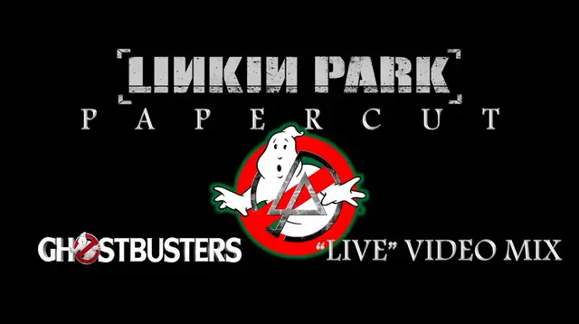 Video thumbnail for Linkin Park- Papercut (Ghostbusters “Live” Video Mix)