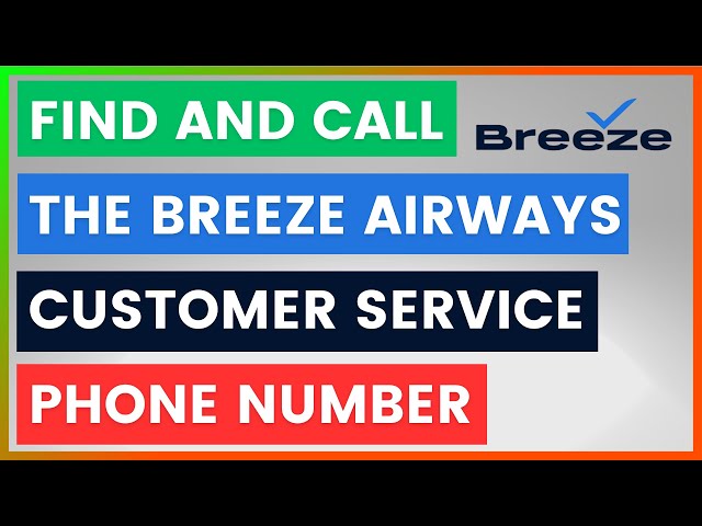 Video thumbnail for How To Find And Call The Breeze Airways Customer Service Phone Number? [in 2026]