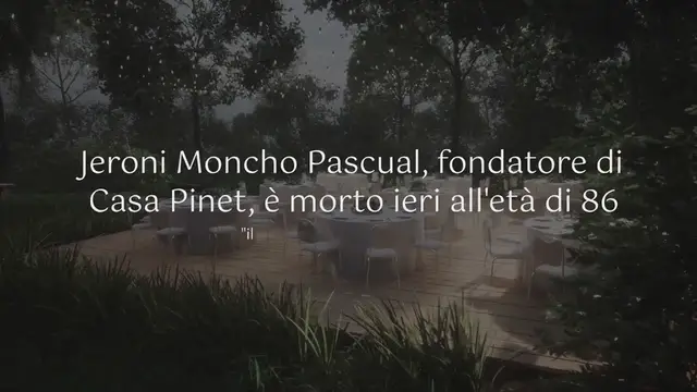 Video thumbnail for Muore Jeroni Moncho, fondatore dell'emblematico ristorante Casa Pinet: