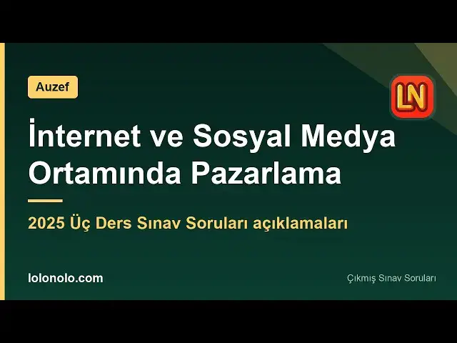 Video thumbnail for İnternet ve Sosyal Medya Ortamında Pazarlama 2025 Üç Ders