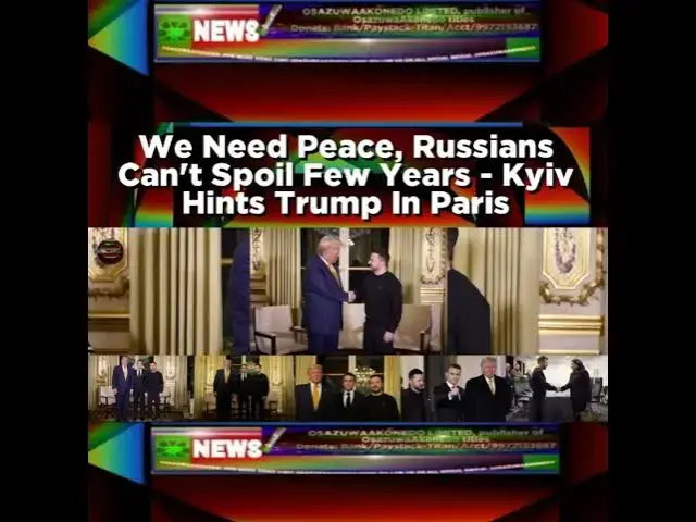 Video thumbnail for We Need Peace, Russians Can't Spoil Few Years - Kyiv Hints Trump In Paris