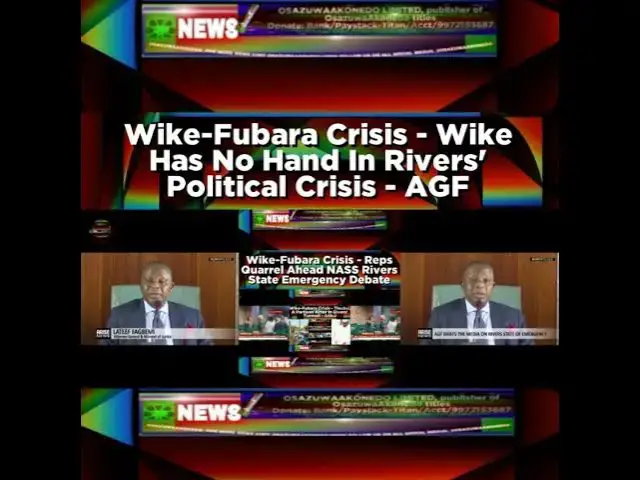 Video thumbnail for Wike-Fubara Crisis - Wike Has No Hand In Rivers' Political Crisis - AGF