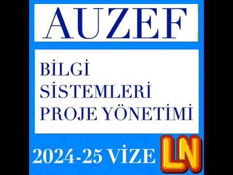 Video thumbnail for Bilgi Sistemleri Proje Yönetimi 2024-2025 Vize Soruları