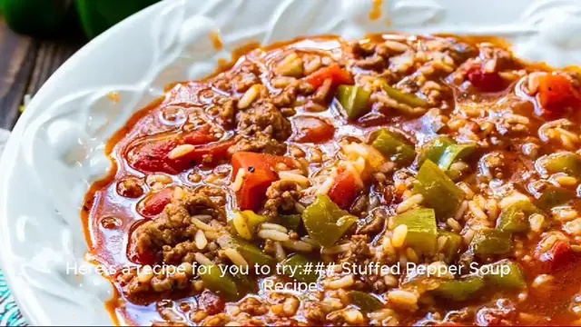Video thumbnail for stuffed pepper soup recipe