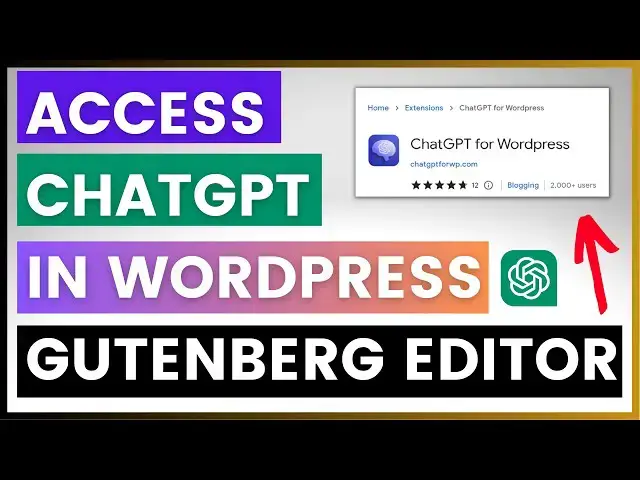 Video thumbnail for How To Access ChatGPT In WordPress Gutenberg Editor?