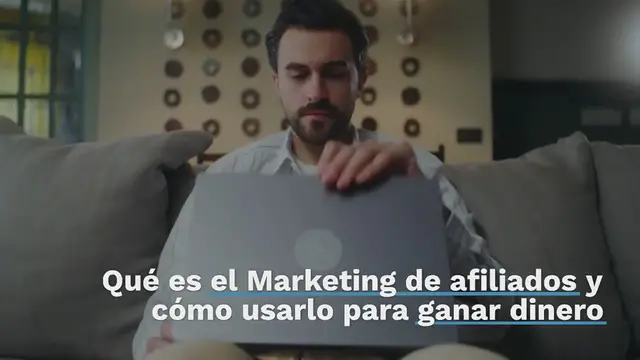 Video thumbnail for Qué es el Marketing de afiliados y cómo usarlo para ganar dinero