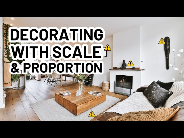 Video thumbnail for SCALE AND PROPORTION IN INTERIOR DESIGN - Home Decorating Tips