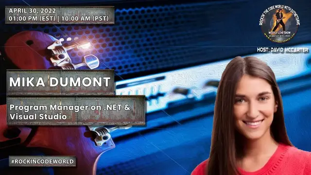 'Video thumbnail for Rockin’ The Code World with dotNetDave ft. Mika Dumont Ep. 54'