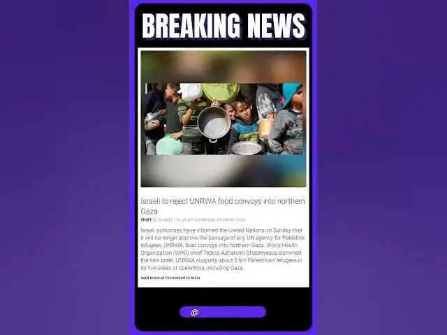 Video thumbnail for Israeli to reject UNRWA food convoys into northern Gaza | #shorts #news