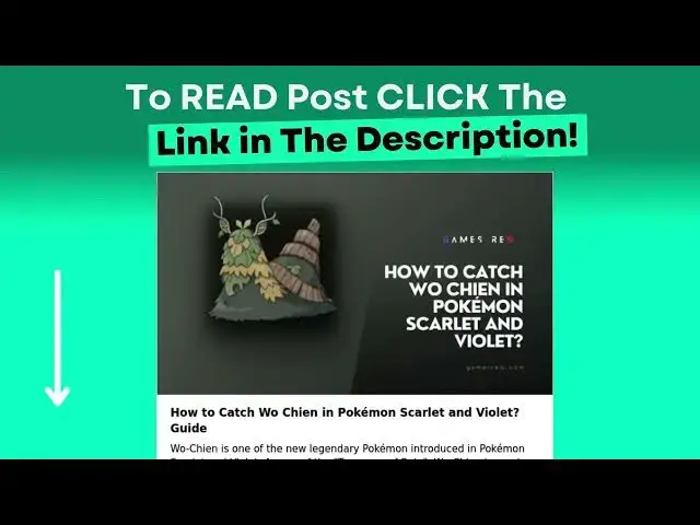 Video thumbnail for How to Catch Wo Chien in Pokémon Scarlet and Violet? Guide