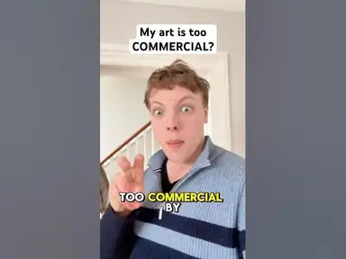 'Video thumbnail for Apparently my art is too COMMERCIAL'