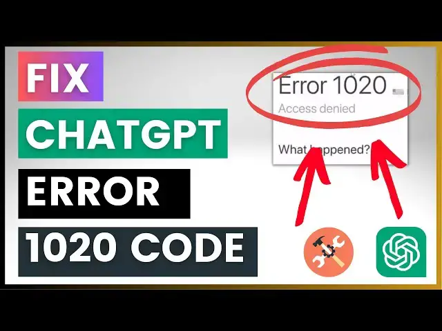Video thumbnail for How To Fix ChatGPT 1020 Error Code?