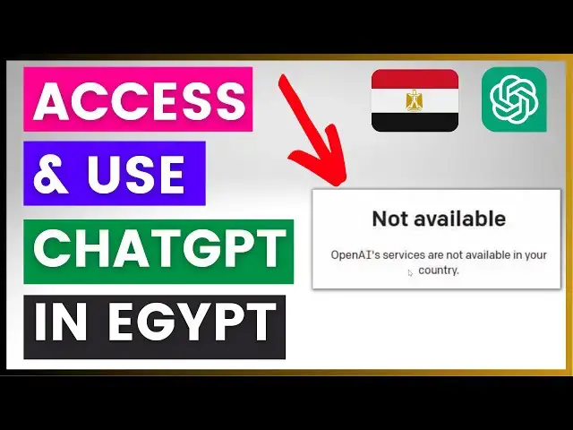 Video thumbnail for How To Access & Use ChatGPT In Egypt?