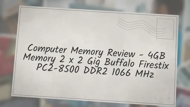Video thumbnail for Computer Memory Review - 4GB Memory 2 x 2 Gig Buffalo Firestix PC2-8500 DDR2 1066 MHz