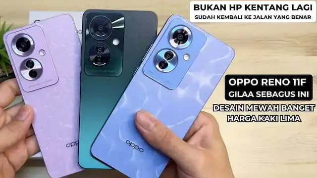 Video thumbnail for MEWAH DAN MURAH !! OPPO RENO 11F RESMI INDONESIA | SPESIFIKASI LENGKAP DAN HARGA