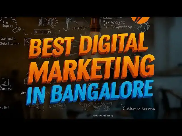 'Video thumbnail for Best Digital Marketing Services In Bangalore!!'