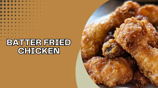Video thumbnail for Batter Fried Chicken