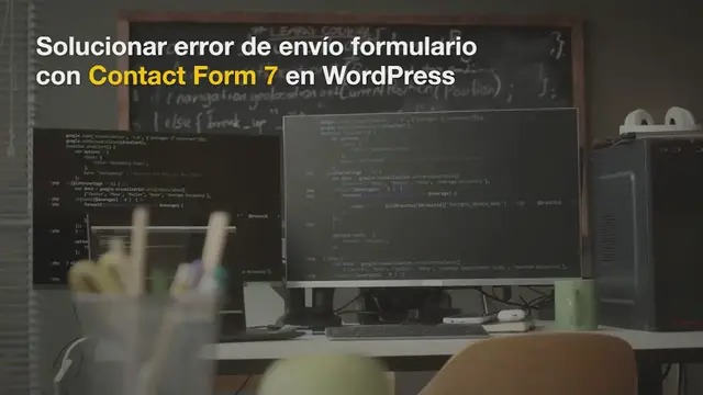 Video thumbnail for Solucionar error de envío formulario con Contact Form 7 en WordPress