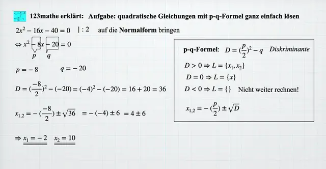 Video thumbnail for p-q-Formel Aufgabe quadratische Gleichung lösen