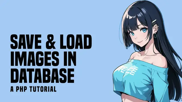Video thumbnail for How To Save & Load Images In Database With PHP MYSQL