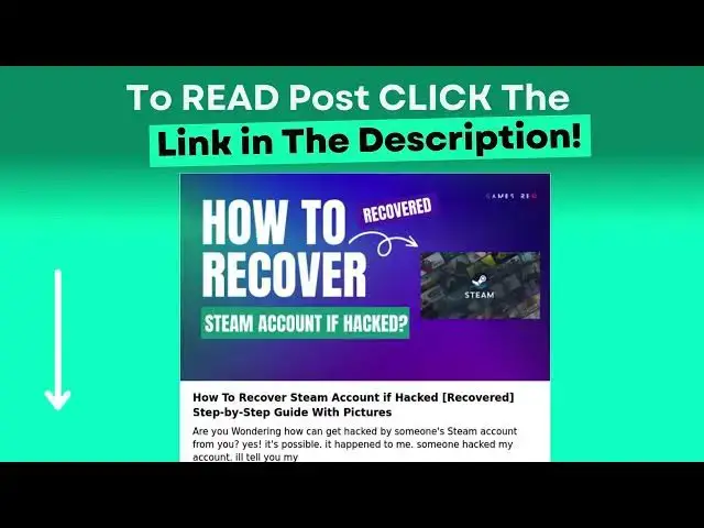 Video thumbnail for How To Recover Steam Account if Hacked [Recovered] Step-by-Step Guide With Pictures
