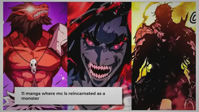 Video thumbnail for 11 Best Manga where MC is Reincarnated as a Monster